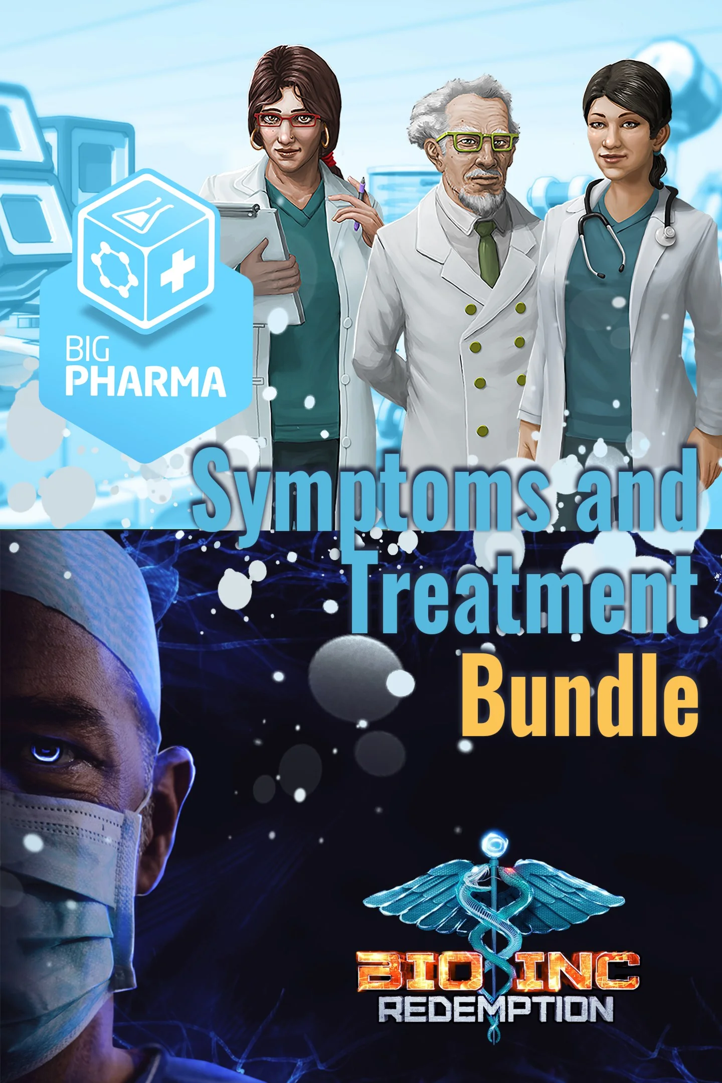 Big Pharma + Bio Inc. Redemption - Symptoms and Treat