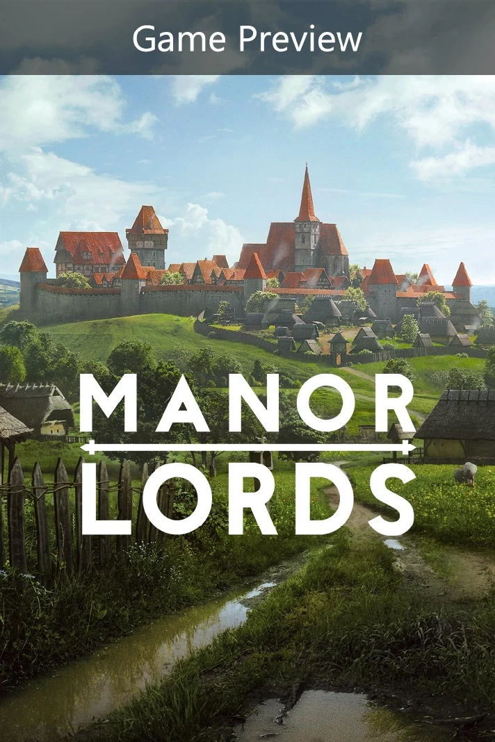 🎮Manor Lords (Game Preview) 🖤PC 🚀Fast