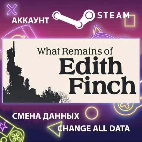 What Remains of Edith Finch  Смена данных  Онлайн
