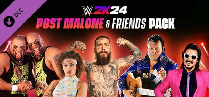 WWE 2K24 Post Malone & Friends Pack (Steam Gift RU)