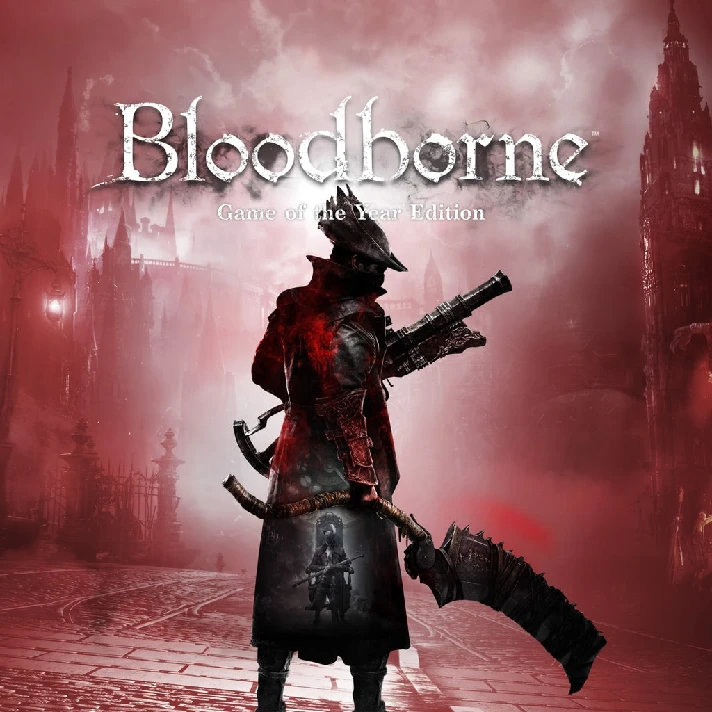 Bloodborne™: Game of the Year Edition✅PSN✅PS4