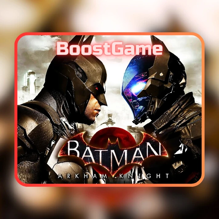 BATMAN: ARKHAM KNIGHT 🔥 STEAM GLOBAL ✅