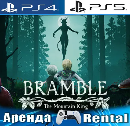 🎮 Bramble Mountain King (PS4/PS5) Аренда от 5 дней 🔆