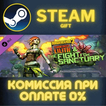 Borderlands 2 Commander Lilith and the Fight for Sanctu