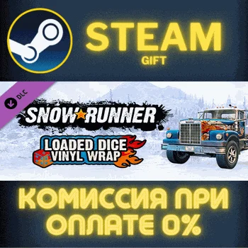 SnowRunner - Loaded Dice Vinyl Wrap СТИМ ПК ГИФТ STEAM