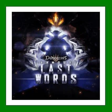 Dungeons 3 – Famous Last Words️SteamRU-CIS-UA⭐0%