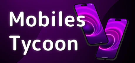Mobiles Tycoon  АВТОДОСТАВКА STEAM GIFT РОССИЯ