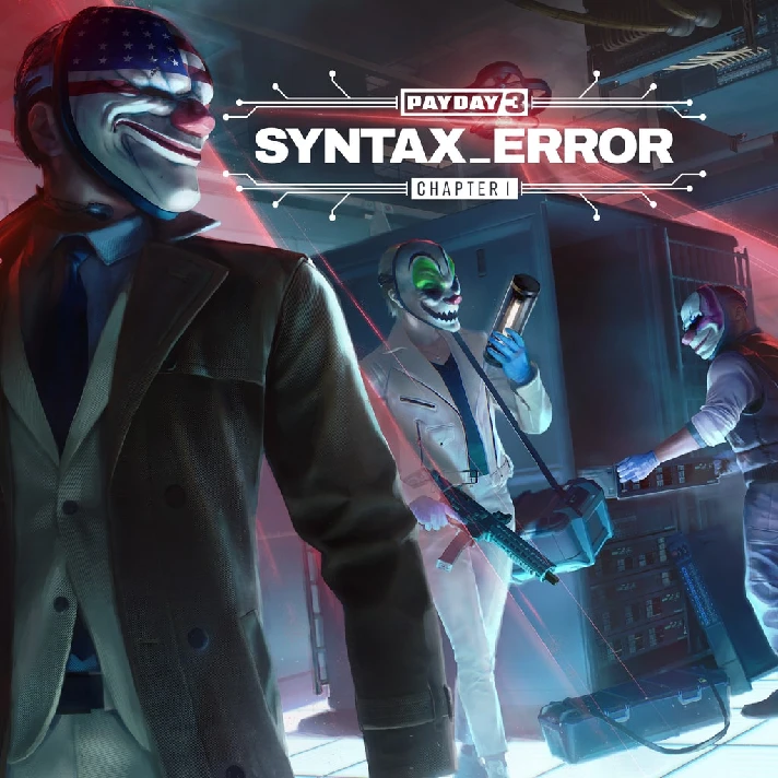 Payday 3: Chapter 1 - Syntax Error✅PSN✅PS5✅PLAYSTATION