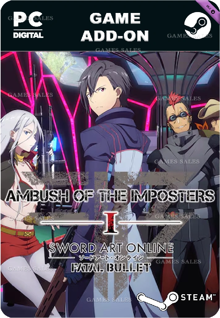 ✅💙SWORD ART ONLINE FATAL BULLET AMBUSH OF THE IMPOSTER