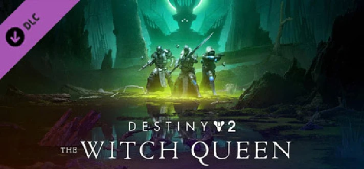 Destiny 2 - The Witch Queen🔑STEAM KEY🔥RUSSIA+CIS