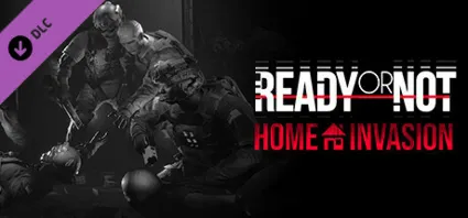 Ready or Not: Home Invasion DLC - STEAM GIFT РОССИЯ