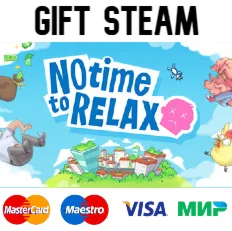 No Time to Relax | steam RU/UA/KZ