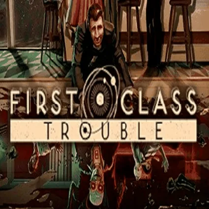 ⚫ ️First Class Trouble | ПК Epic Games EGS