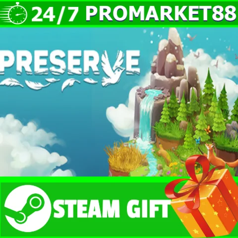 ⭐️ВСЕ СТРАНЫ+РОССИЯ⭐️ Preserve STEAM GIFT