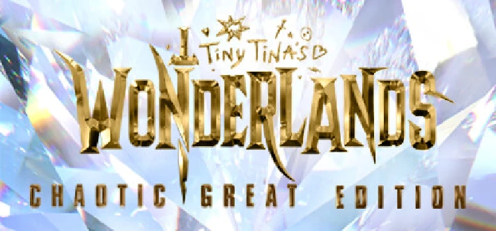 ⚡️Steam RU- Tiny Tina´s Wonderlands Chaotic Great| AUTO