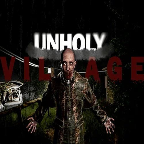 ️Unholy Village | ПК Epic Games EGS️