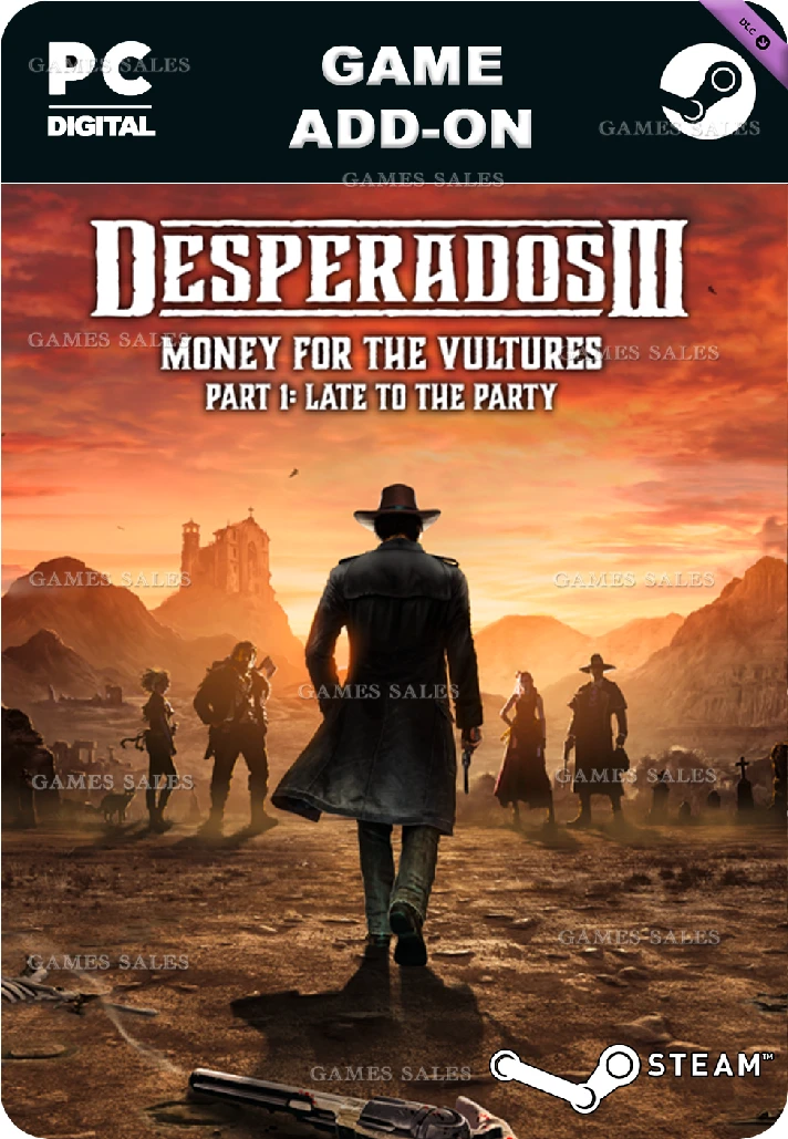 ✅💙DESPERADOS III: MONEY FOR THE VULTURES - PART 1💙