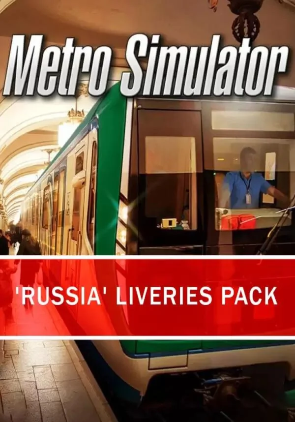 DLC Metro Simulator - 'Russia' Liveries Pack КЛЮЧ🔑