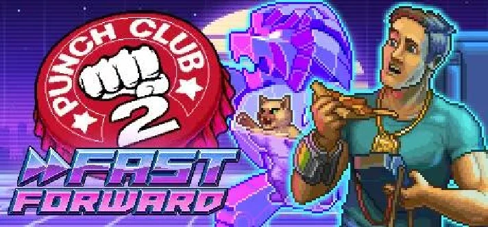 Punch Club 2: Fast Forward STEAM KEY🔑 ROW