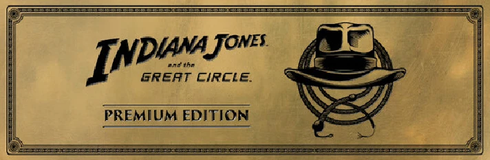 Indiana Jones and the Great Circle: Premium Edition