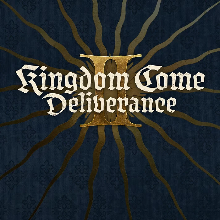 All regions ☑️⭐Kingdom Come: Deliverance II + editions