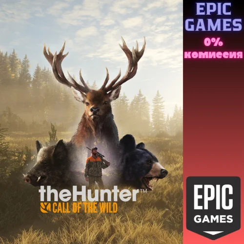 theHunter: Call of the Wild™ ПК ЭПИК ГЕЙМС