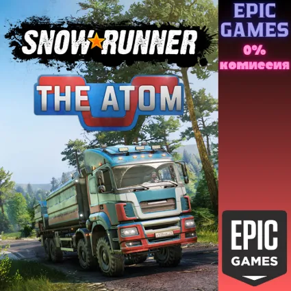 ✅SnowRunner&nbsp;— The Atom✅ПК✅ЭПИК ГЕЙМС