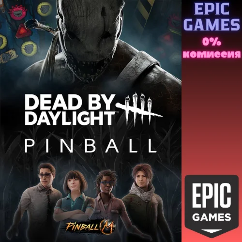 Pinball M - Dead by Daylight™ PinballПКЭПИК ГЕЙМС