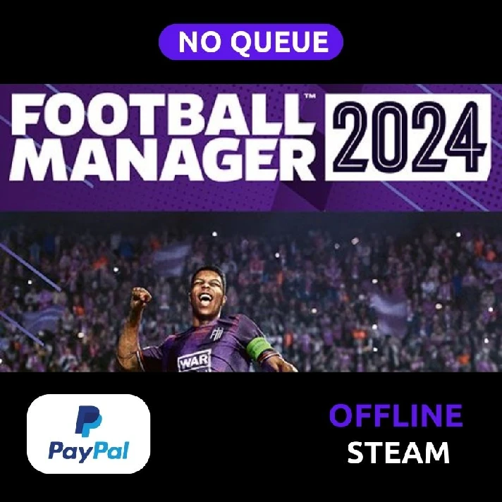 Football Manager 2024 + EDITOR | Steam Offline | PAYPAL