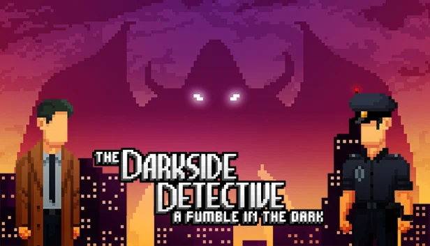 The Darkside Detective: A Fumble in the Dark Steam Key