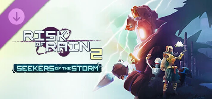 Risk of Rain 2: Seekers of the Storm DLC⚡RU/BY/KZ/UA