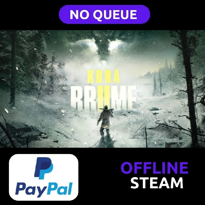 KONA 2 BRUME | Steam Offline | NO QUEUE | PAYPAL