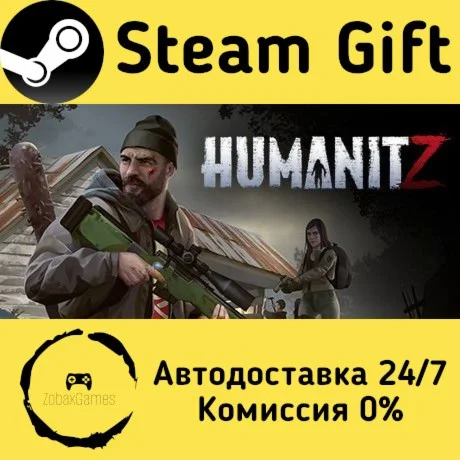  HumanitZ ???? Steam Gift РФ/КЗ/др.  Автодоставка