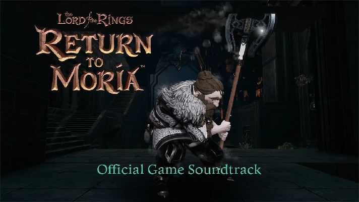 The Lord of the Rings: Return to Moria™ Soundtrack 💎