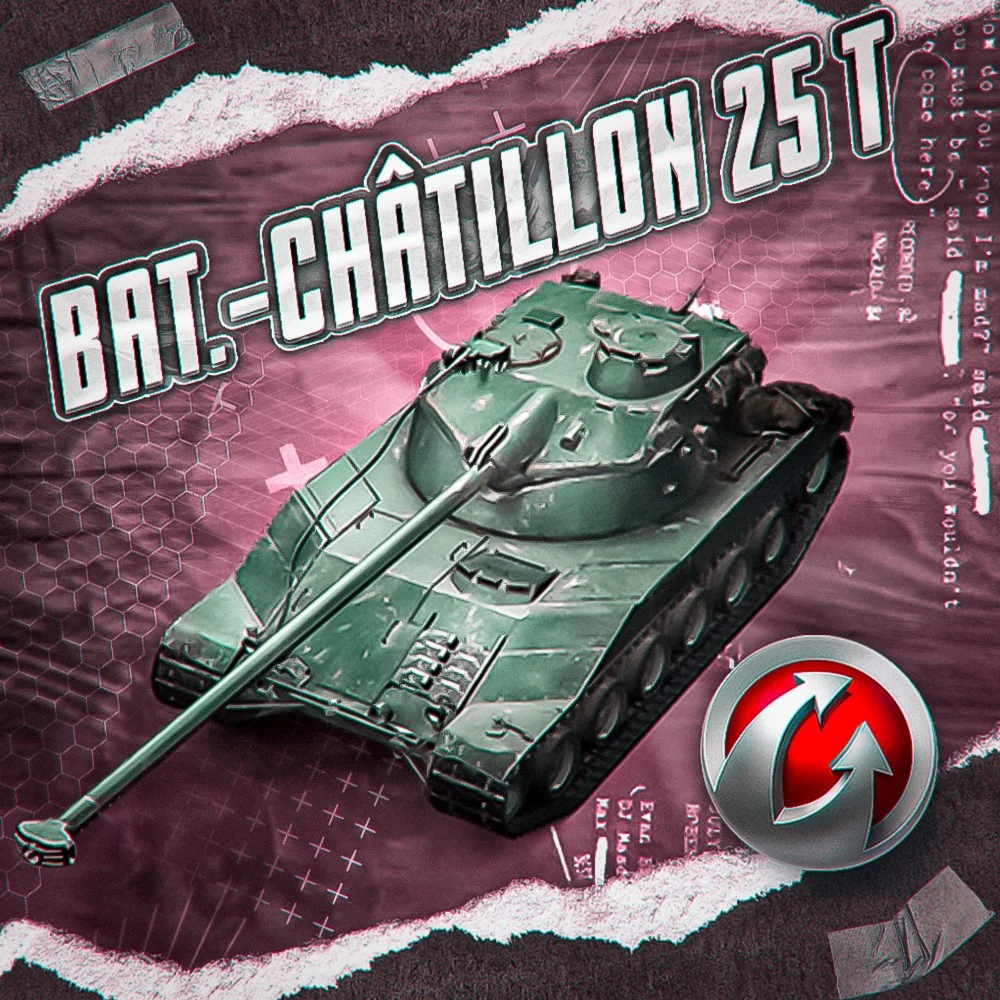 BAT.-CHATILLON 25 T - WORLD OF TANKS – WARGAMING(EU)