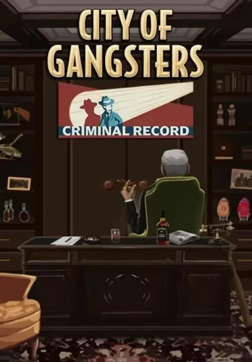 DLC City of Gangsters: Criminal Record КЛЮЧ STEAM