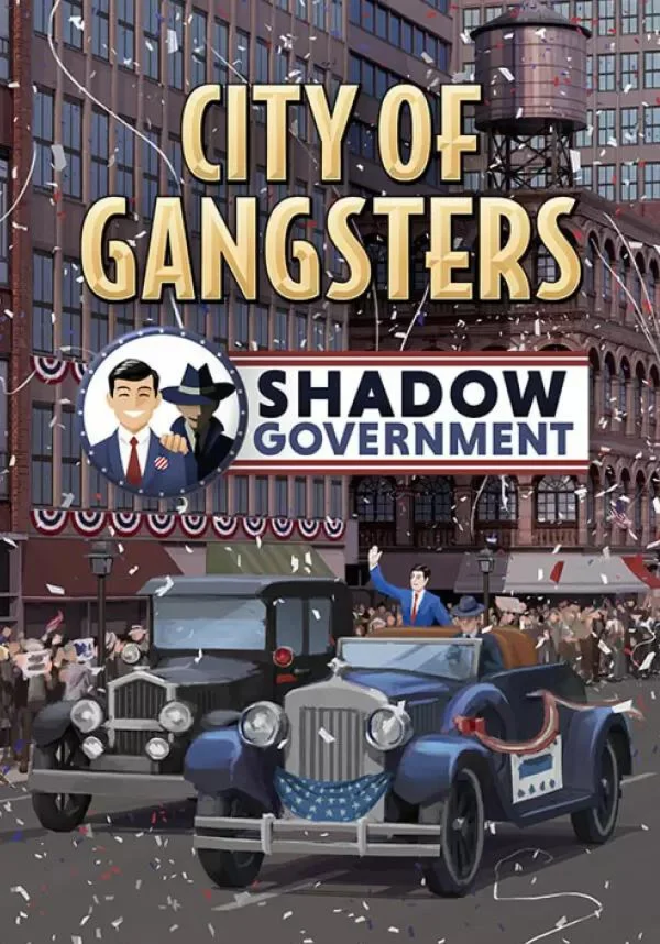 DLC City of Gangsters: Shadow Government КЛЮЧ STEAM