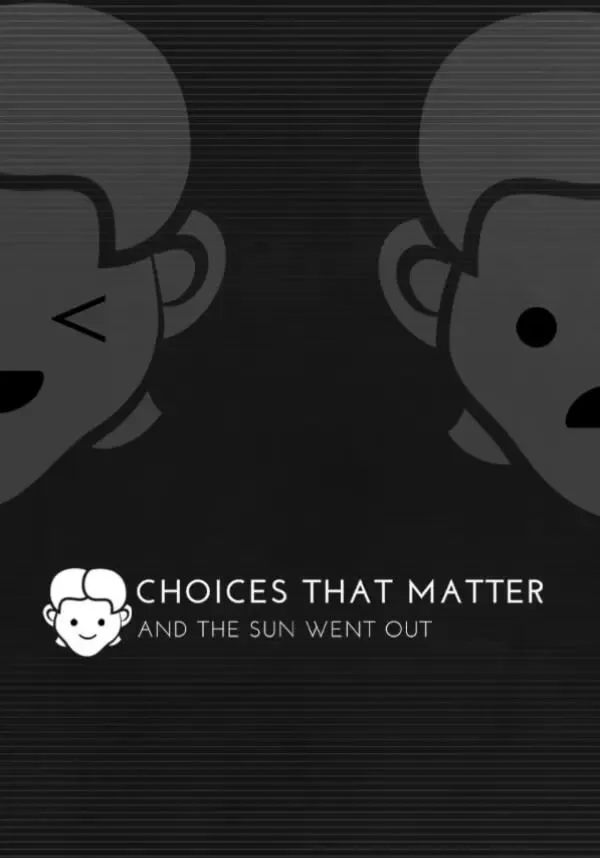 Choices That Matter: And The Sun Went Out КЛЮЧ STEAM
