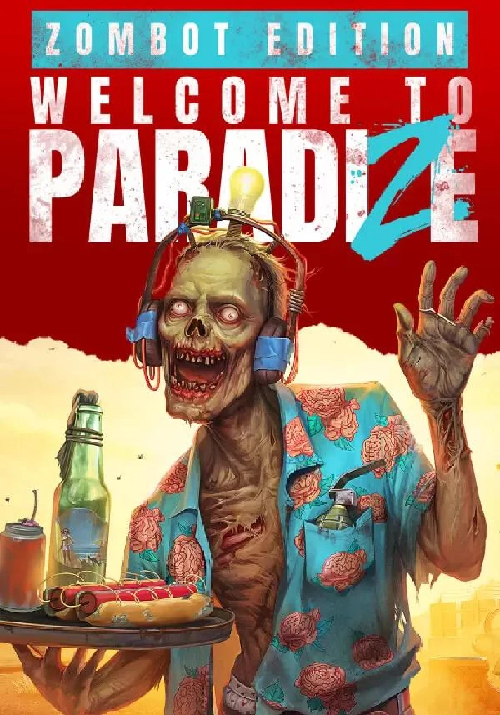 Welcome to ParadiZe - Zombot Edition STEAM KEY🔑 RUSSIA