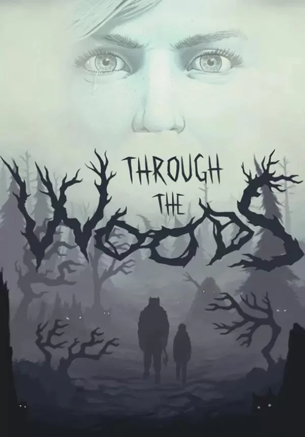 Through the Woods КЛЮЧ STEAM RU+СНГ+ASIA+LATAM+TR