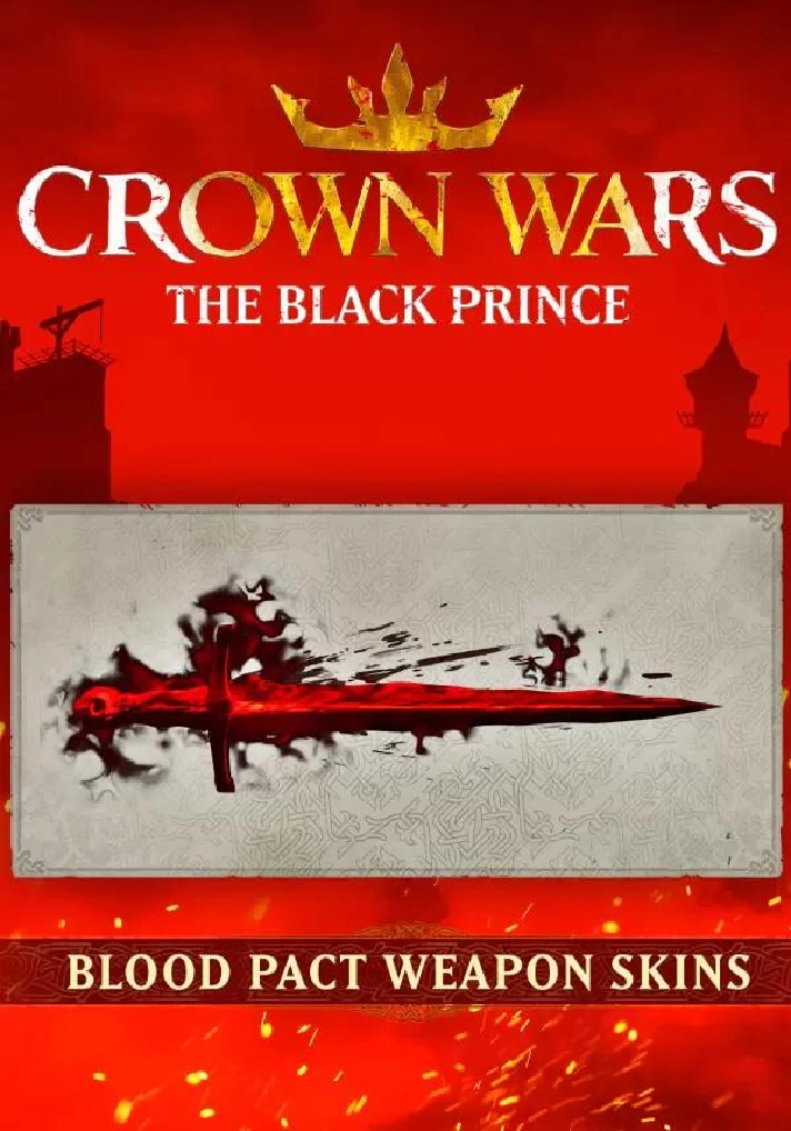 DLC Crown Wars: The Black Prince - Blood Pact Weapon Sk