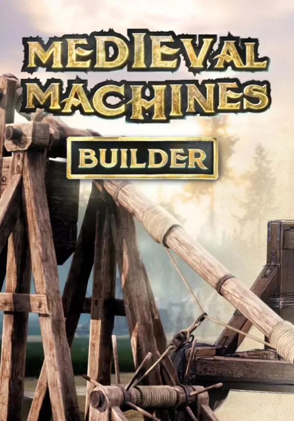 Medieval Machines Builder КЛЮЧ STEAM ВСЕ СТРАНЫ