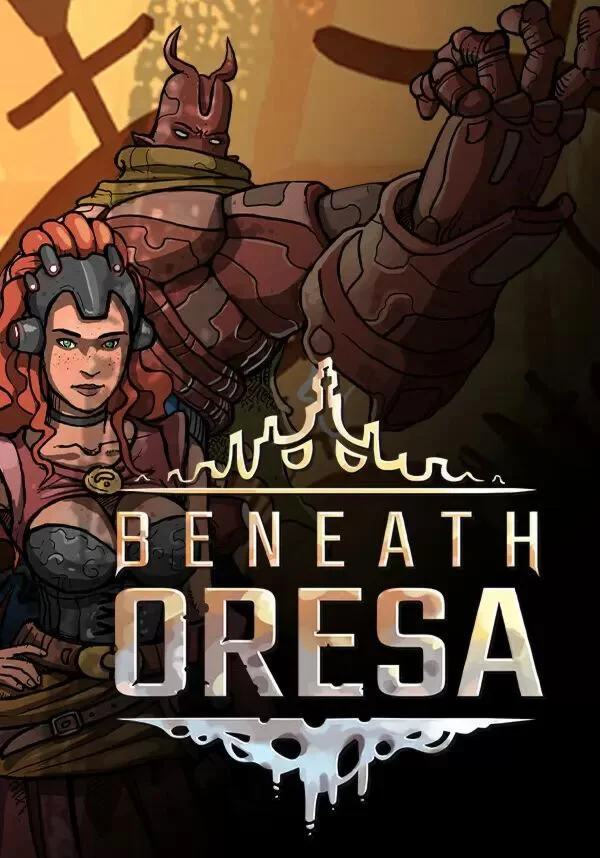 Beneath Oresa КЛЮЧ STEAM Евросоюз