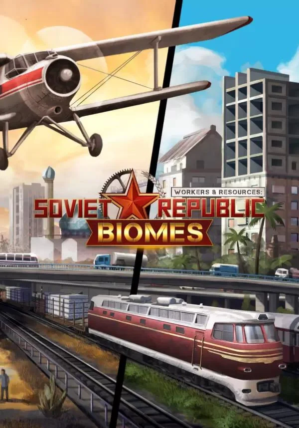 DLC Workers & Resources: Soviet Republic - Biomes КЛЮЧ�