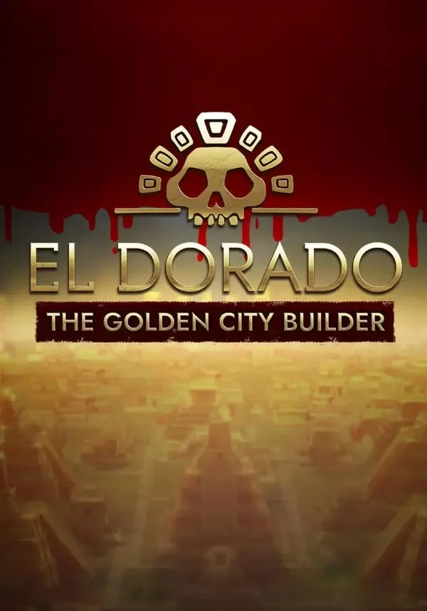 El Dorado: The Golden City Builder КЛЮЧ STEAM ВСЕ СТР