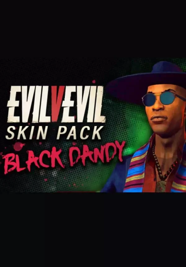 DLC EvilVEvil - Black Dandy Mashaka DLC КЛЮЧ STEAM