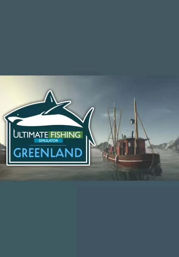 DLC Ultimate Fishing Simulator - Greenland КЛЮЧ STEAM