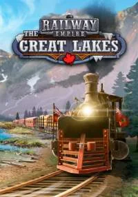 Railway Empire - The Great Lakes(РУ/СНГ)Steam