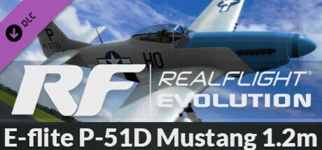 RealFlight Evolution - E-flite P-51D Mustang 1.2m DLC