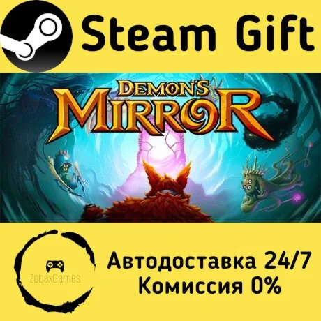  Demon's Mirror ???? Steam Gift РФ/КЗ/др. 